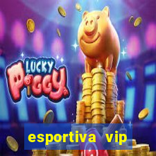 esportiva vip reclame aqui